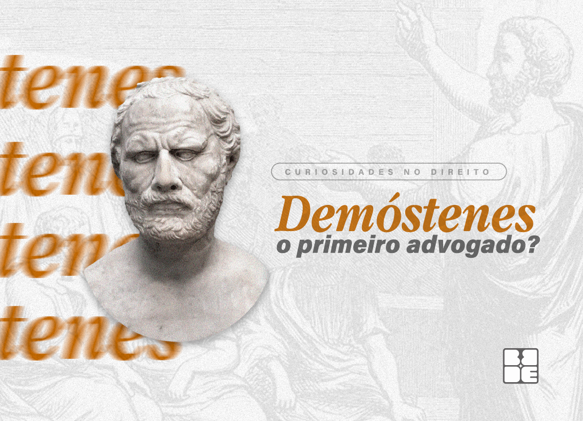 Leia mais sobre o artigo Demóstenes, o primeiro advogado?
